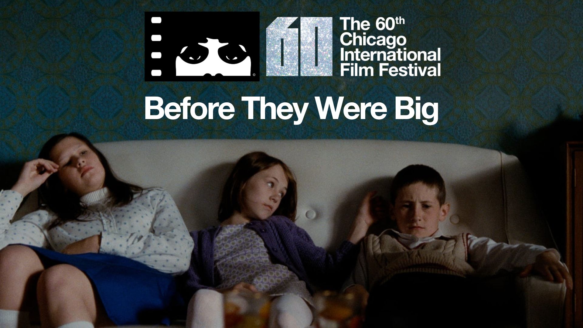 CIFF Before They Were Big