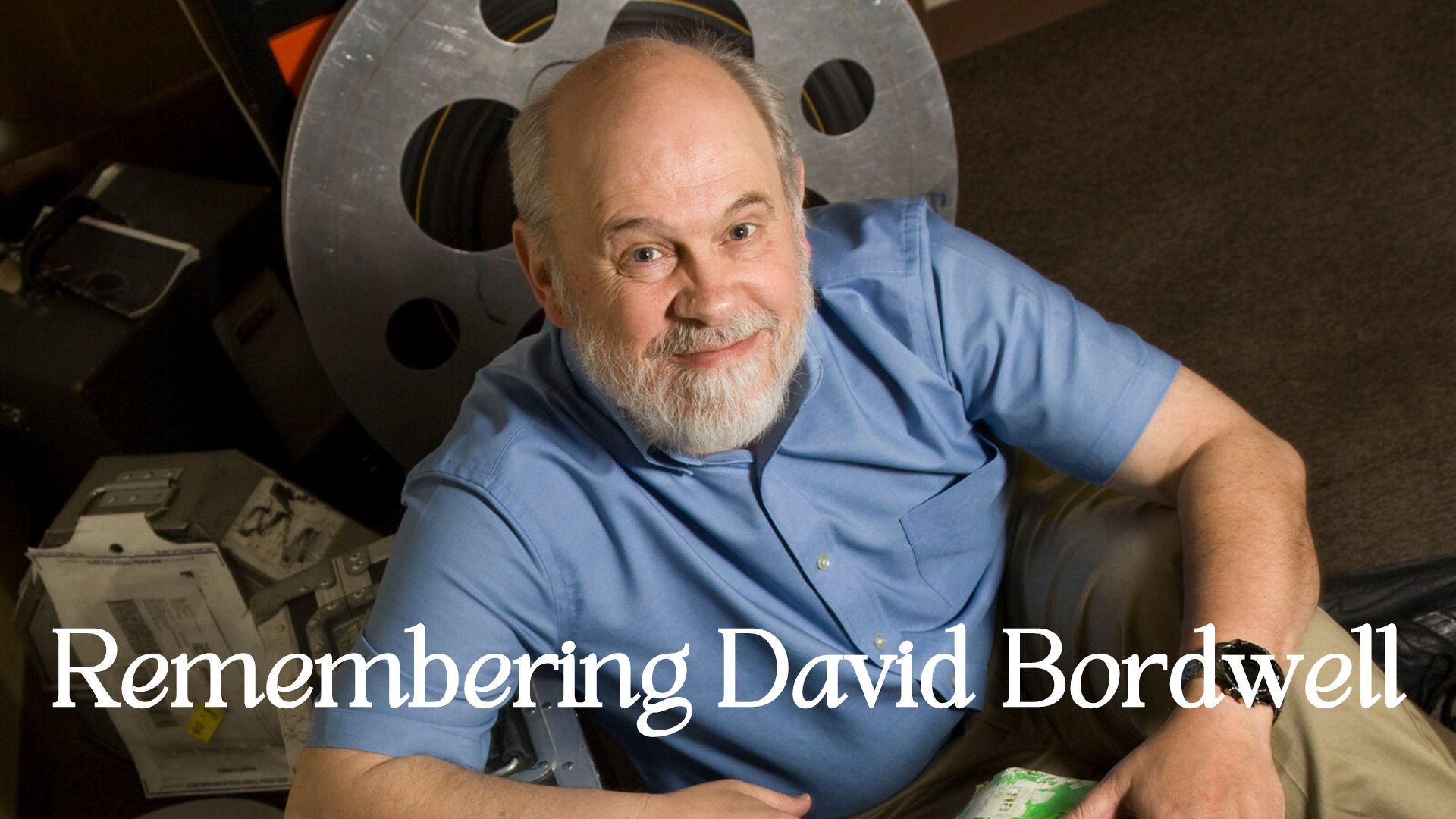 Remembering David Bordwell