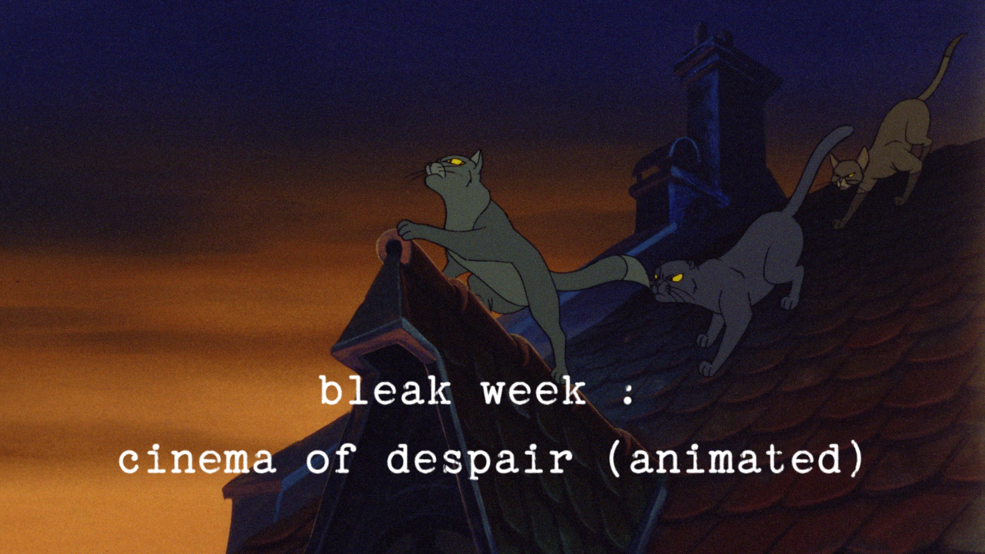 Bleak Week: Cinema of Despair (Animated)